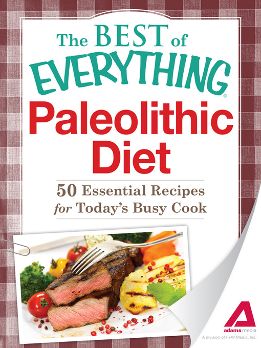 Title details for Paleolithic Diet by Adams Media - Available